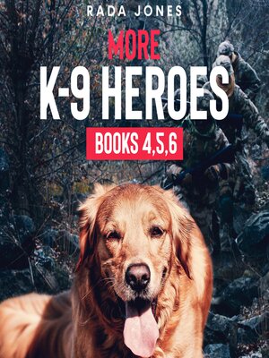cover image of More K-9 Heroes